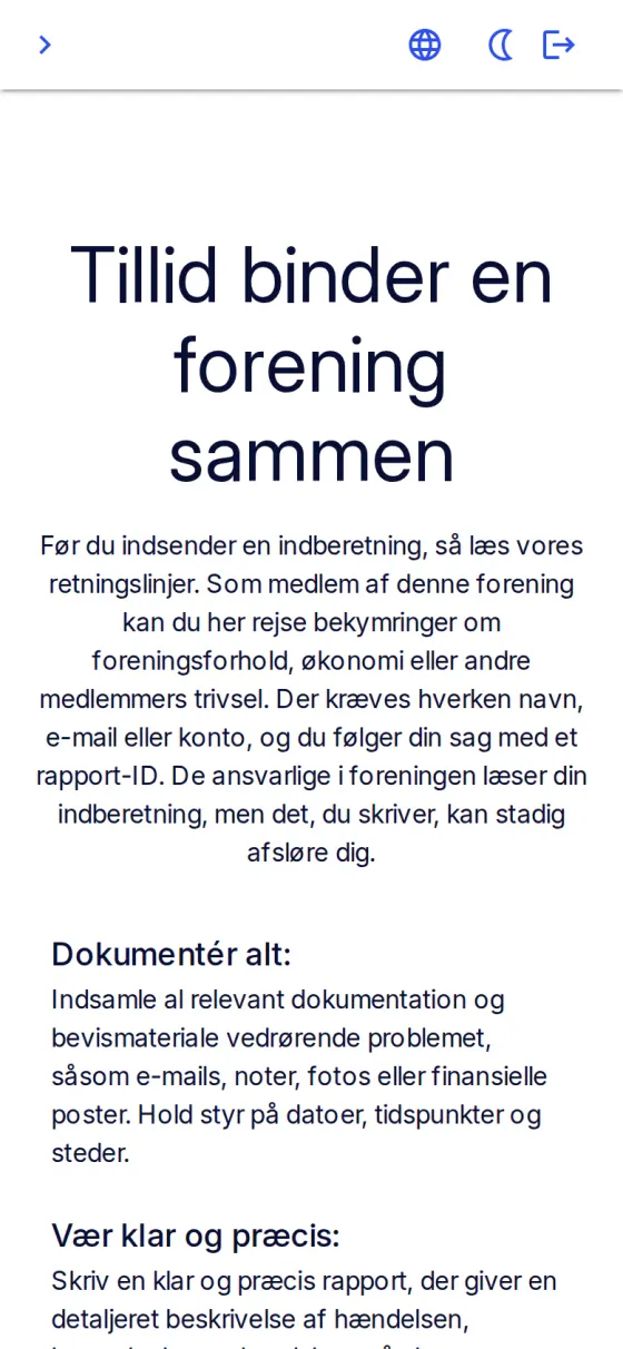 Medlemmernes indgang på en telefon: «Tillid binder en forening sammen». Teksten siger, at der hverken kræves navn, e-mail eller konto, og at man følger sin sag med et rapport-ID.