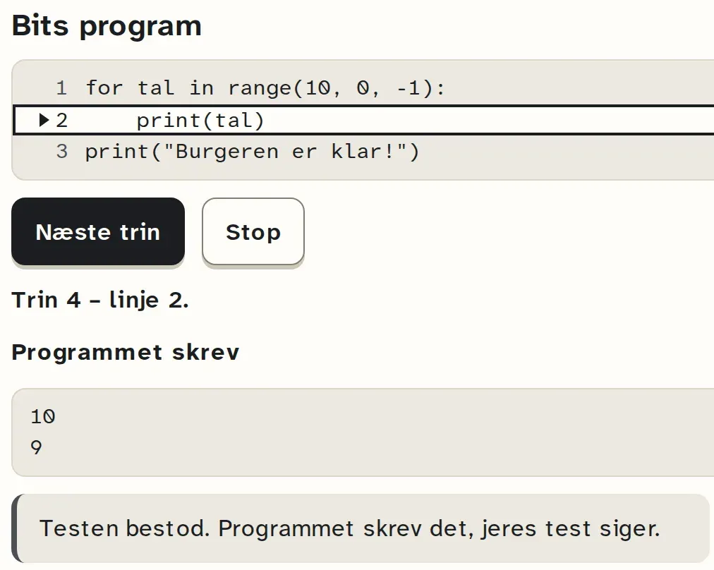 Bits program tæller ned fra 10. Gruppen går det igennem trin for trin, her ved linje 2. Testen bestod.